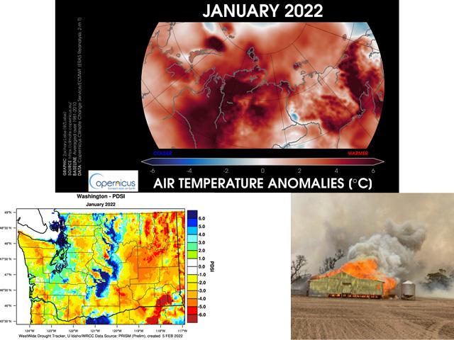 Early-2022 extremes feature: Siberia temperature anomalies more than 10 degrees Fahrenheit above average in January; continued extreme drought in Washington state; and wildfires destroying trees, crops and livestock in Western Australia. (Graphics from ECMWF Copernicus, University of Idaho; photo by Shayne Smith)