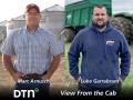 Farmers Marc Arnusch of Keenesburg, Colorado, and Luke Garrabrant of Johnstown, Ohio, are reporting on crop conditions and agricultural topics throughout the 2021 growing season as part of DTN&#039;s View From the Cab series. (Photos by Joel Reichenberger and courtesy of Luke Garrabrant)