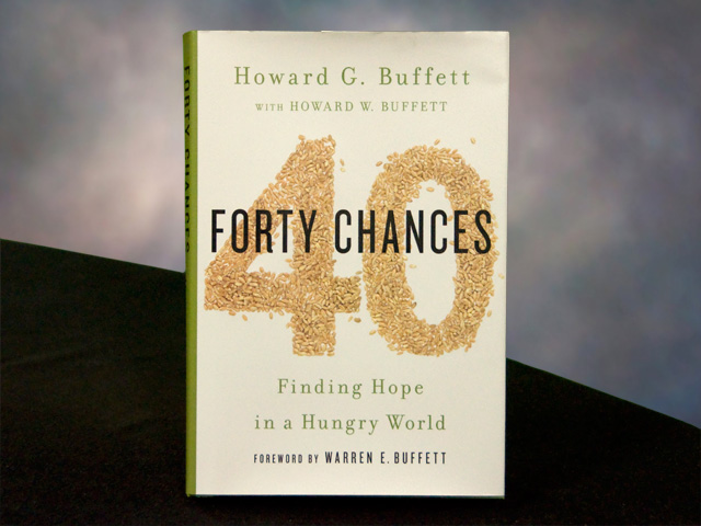 "40 Chances: Finding Hope in a Hungry World" describes how Howard G. Buffett, son of the world&#039;s most famous billionaire investor, became a farmer and developed a passion for both feeding hungry people and teaching some of the world&#039;s poorest farmers how to improve their lot in life. (DTN photo by Nick Scalise)