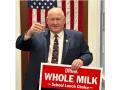 Rep. Glenn "GT" Thompson, R-Pa., a champion of the Whole Foods for Healthy Kids Act, holds a sign and glass of milk. He is seeking a waiver to serve another two-year term leading the House Agriculture Committee. (Photo courtesy of GT Thompson's Office)