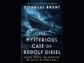 A new book about the inventor of the diesel engine says he designed it thinking farmers would use it and fuel it with their crops.  (Cover image courtesy of douglasbrunt-author.com)