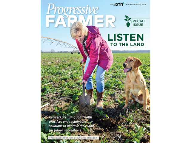 The Mid-February Progressive Farmer focuses on the growing interest in soil health. (DTN/Progressive Farmer photo by Brent Warren)